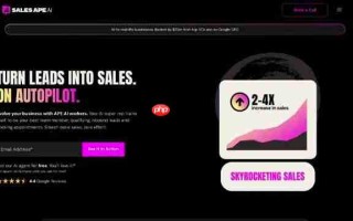 SalesApe AI：革新销售流程的智能助手详解