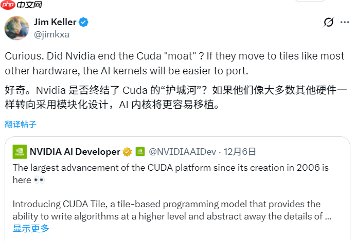 CUDA 发布 20 年来最大更新,芯片大神 Jim Keller:NVIDIA 在拆护城河-第1张图片-佛山资讯网 CUDA 发布 20 年来最大更新,芯片大神 Jim Keller:NVIDIA 在拆护城河-第1张图片-佛山资讯网