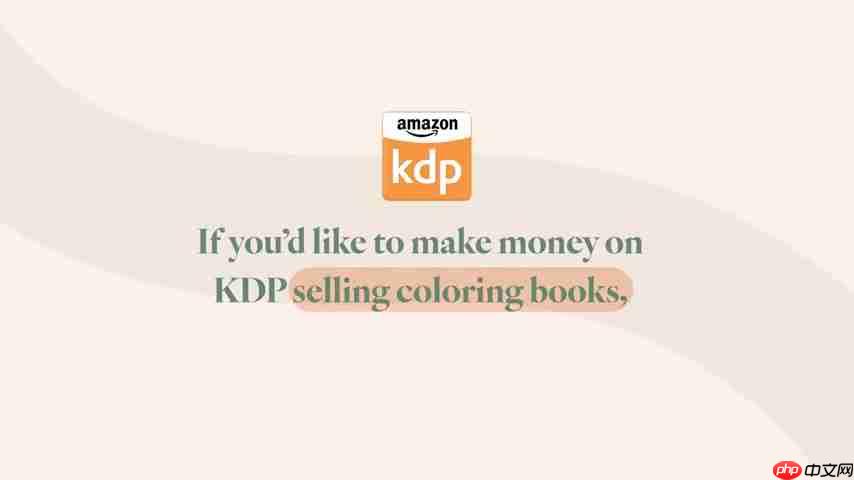 AI Coloring Book Generator:KDP低成本创作终极指南-第1张图片-佛山资讯网 AI Coloring Book Generator:KDP低成本创作终极指南-第1张图片-佛山资讯网