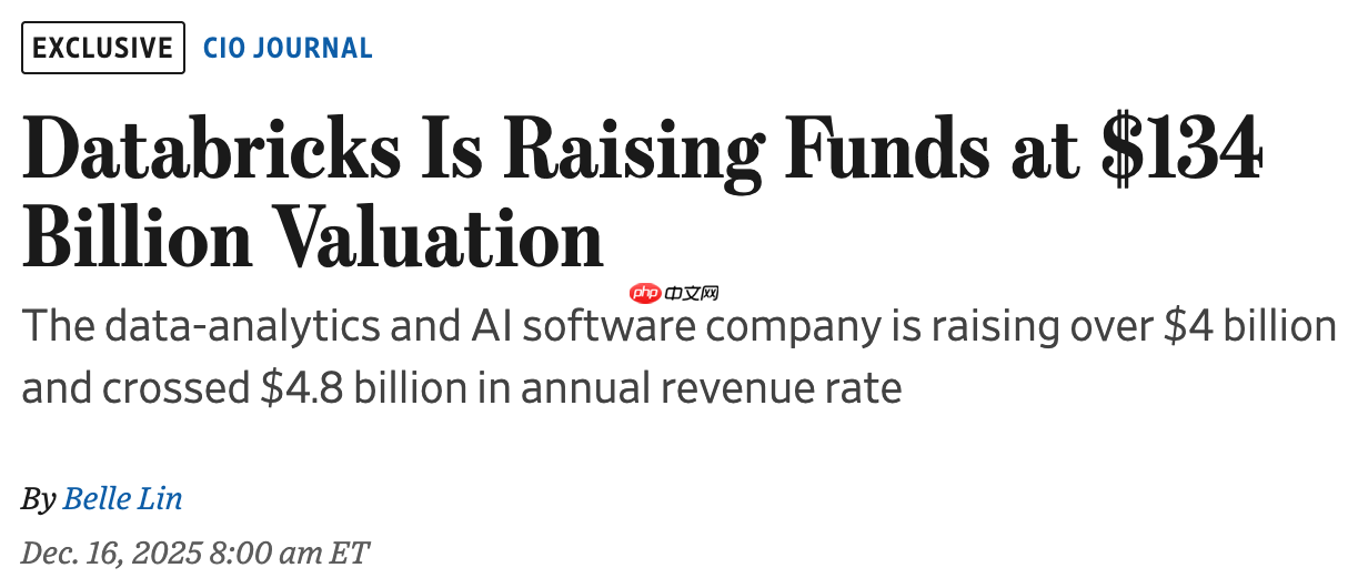 AI 数据平台 Databricks 启动 L 轮融资,估值达 1340 亿美元-第1张图片-佛山资讯网 AI 数据平台 Databricks 启动 L 轮融资,估值达 1340 亿美元-第1张图片-佛山资讯网