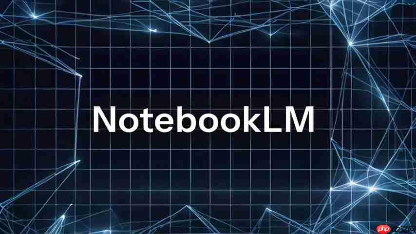 Google NotebookLM:AI驱动的研究助手,提升效率-第6张图片-佛山资讯网 Google NotebookLM:AI驱动的研究助手,提升效率-第6张图片-佛山资讯网