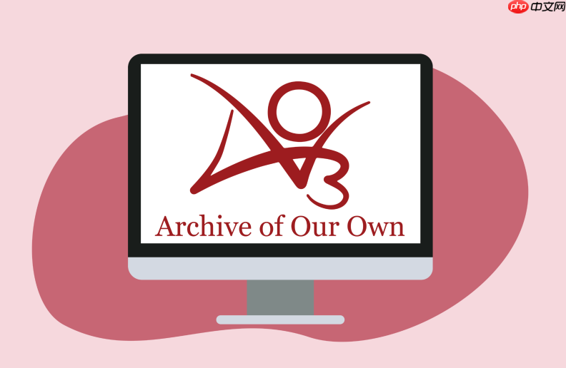 ArchiveofOurOwn小说平台入口-ArchiveofOurOwn同人作品看文网址-第1张图片-佛山资讯网 ArchiveofOurOwn小说平台入口-ArchiveofOurOwn同人作品看文网址-第1张图片-佛山资讯网