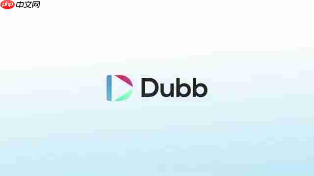 Dubb AI助手：提升视频营销互动与转化率的终极指南-第1张图片-佛山资讯网