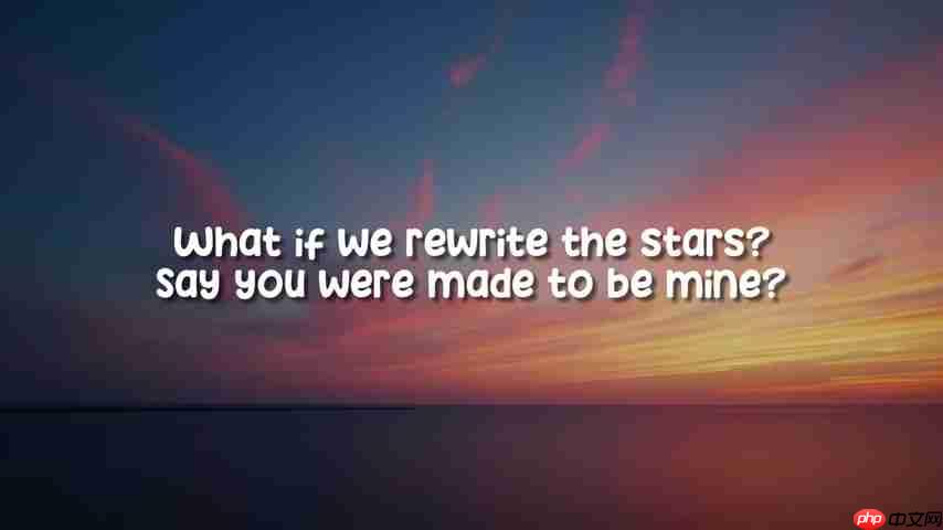 Rewrite the Stars: 解读电影原声,星光重塑爱情-第2张图片-佛山资讯网 Rewrite the Stars: 解读电影原声,星光重塑爱情-第2张图片-佛山资讯网