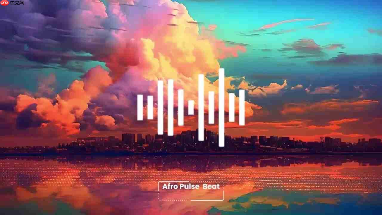 探索Afro Pulse Beat：节奏与旋律的完美融合-第2张图片-佛山资讯网