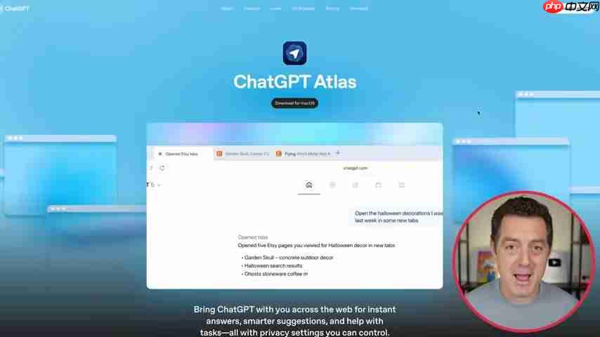 ChatGPT Atlas：AI赋能的全新Web浏览器深度解析-第3张图片-佛山资讯网
