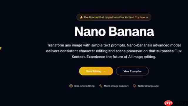 Nano Banana：AI图像编辑的未来已来-第1张图片-佛山资讯网