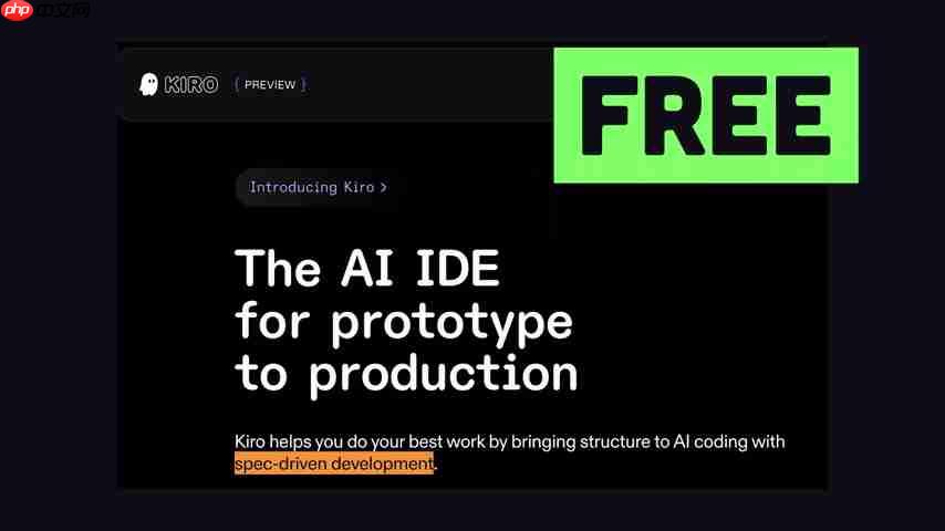 Kiro AI IDE评测:Amazon入局,开发者新选择?-第3张图片-佛山资讯网 Kiro AI IDE评测:Amazon入局,开发者新选择?-第3张图片-佛山资讯网