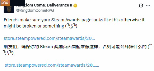 官方"带节奏"!《天国：拯救2》为Steam大奖拉票-第1张图片-佛山资讯网